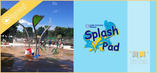 The Lake Country Rotary Splash Pad Review