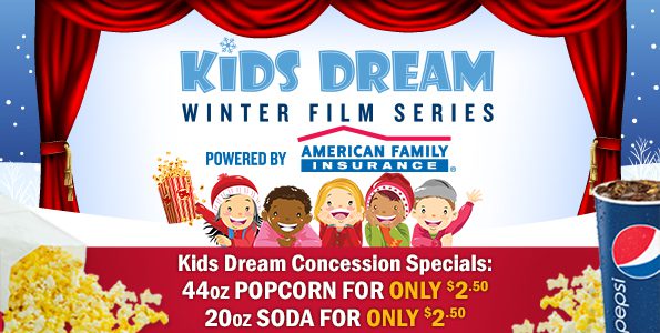 Kids Dream Winter Film Series at Marcus Theatres | $2 Movies