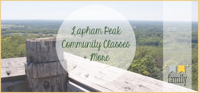 Lapham Peak Community Classes + More