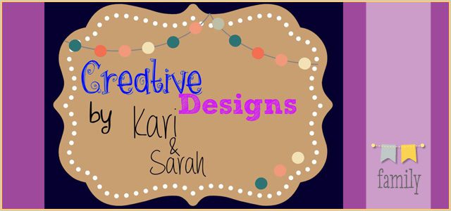 Creative Designs by Kari and Sarah | 2 Moms Living Their Dream