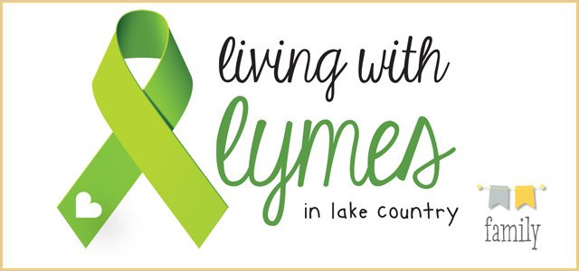 Living with Lymes in Lake Country, Jen's Story • The Lake Country Mom