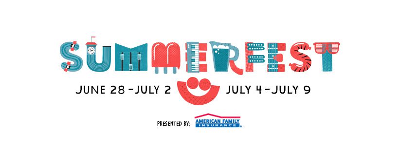 Summerfest presented by American Family Insurance 2017!