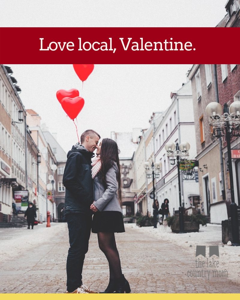 Love local, Valentine