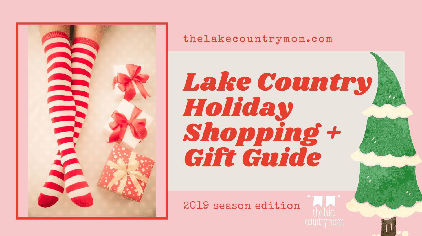 Lake Country Holiday Shopping and Gift Guide 2019