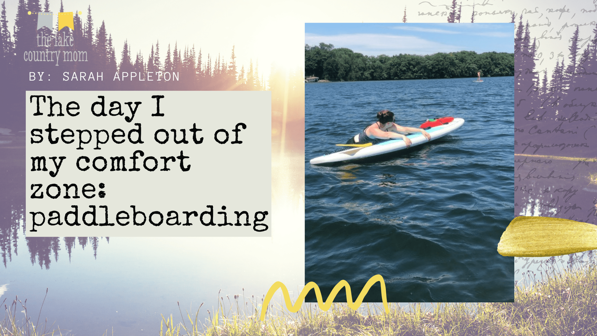 The day I stepped out of my comfort zone: paddleboarding