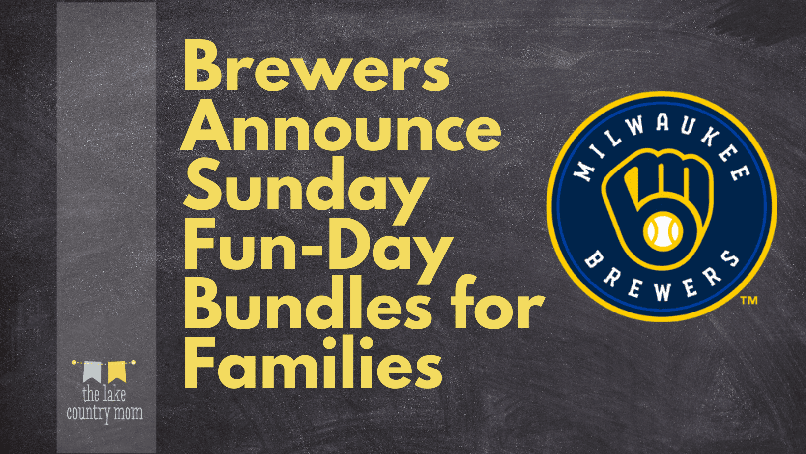 Brewers Announce Sunday Fun-Day Bundles for Families