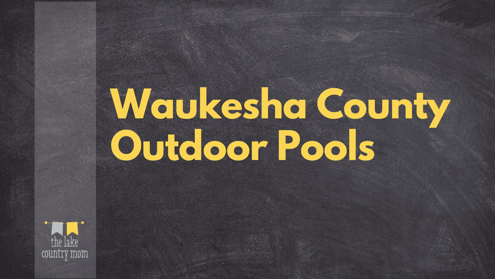 Waukesha County Outdoor Pools